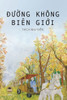 Đường KhÃ´ng BiÃªn Giới