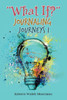 ""What If?"" Journaling Journeys 1