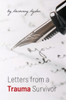 Letters from a Trauma Survivor