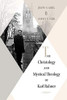 The Christology and Mystical Theology of Karl Rahner