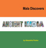 Mala Discovers Ancient India: The Mystery of History
