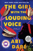 The Girl with the Louding Voice: A Novel