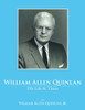 William Allen Quinlan - His Life & Times