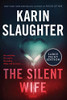 The Silent Wife: A Novel (Will Trent)