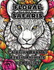Floral Safaris: Coloring Book of Exotic Animals and Tulips