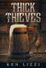 Thick As Thieves
