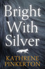 Bright with Silver