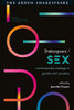 Shakespeare / Sex: Contemporary Readings in Gender and Sexuality (Arden Shakespeare Intersections)