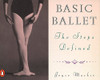 Basic Ballet: The Steps Defined (Penguin Handbooks)
