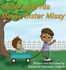 Carlos and His Messy Sister Missy Large Print