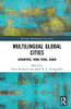 Multilingual Global Cities (Routledge Multilingual Asia Series)