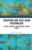 European and East Asian Regionalism