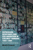 Repression, Resistance and Collaboration in Stalinist Romania 1944-1964 (Memory Studies: Global Constellations)