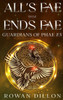 All's Fae That Ends Fae: An Irish Contemporary Fantasy Novel