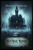 Nightmare Mansion: Echoes of The Abyss