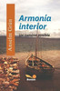 Armonía Interior: Un camino posible