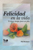 Felicidad en la vida: Te deseo tiempo para ser feliz