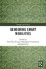 Gendering Smart Mobilities (Transport and Mobility)
