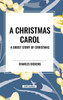 A Christmas Carol: A Ghost Story of Christmas