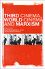 Third Cinema, World Cinema and Marxism