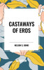 Castaways of Eros