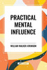 Practical Mental Influence