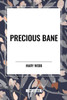 Precious Bane