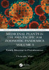 Medicinal Plants in the Asia Pacific for Zoonotic Pandemics, Volume 3: Family Bixaceae to Portulacaceae