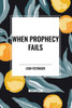 When Prophecy Fails