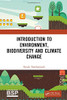 Introduction to Environment, Biodiversity and Climate Change
