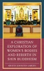 A Christian Exploration of Women's Bodies and Rebirth in Shin Buddhism