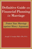 Definitive Guide on Financial Planning in Marriage: Protect Your Marriage against Money Arguments
