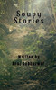 Soupy Stories