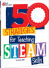 50 Strategies for Teaching Steam Skills