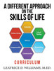 A Different Approach on the Skills of Life: Curriculum