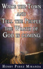 Wake The Town and Tell the People: The Wrath of God Is Coming