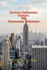 Factors Influence Future US Consumer Behavior