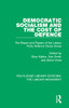 Democratic Socialism and the Cost of Defence (Routledge Library Editions: The Labour Movement)