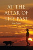 At the Altar of the Past