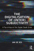 The Digitalisation of InterSubjectivity
