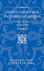 Gentry culture and the politics of religion: Cheshire on the eve of civil war (Politics, Culture and Society in Early Modern Britain)