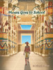 Moses Goes to School