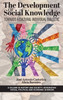 The Development of Social Knowledge: Towards a Cultural-Individual Dialectic