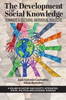 The Development of Social Knowledge: Towards a Cultural-Individual Dialectic
