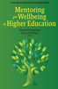 Mentoring for Wellbeing in Higher Education