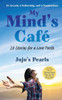 My Mind's CafÃ©: 28 Stories for a Love Tooth