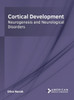 Cortical Development: Neurogenesis and Neurological Disorders