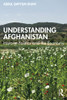 Understanding Afghanistan