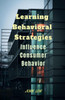 Learning Behavioral Strategies: Influence Consumer Behavior