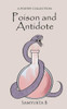 Poison and Antidote